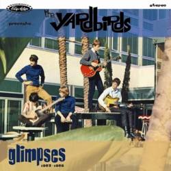 The Yardbirds : Glimpses 1963-1968